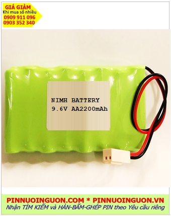 Pin sạc 9.6v AA2200mAh; Pin sạc NiMh 9.6v AA2200mAh; Pin sạc khối công nghiệp 9.6v AA2200mAh
