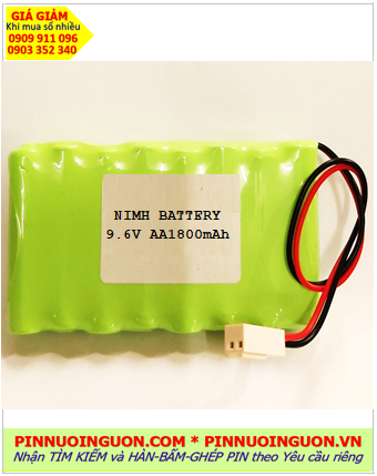 Pin sạc 9.6v AA1800mAh; Pin sạc NiMh 9.6v AA1800mAh; Pin sạc khối công nghiệp 9.6v AA1800mAh