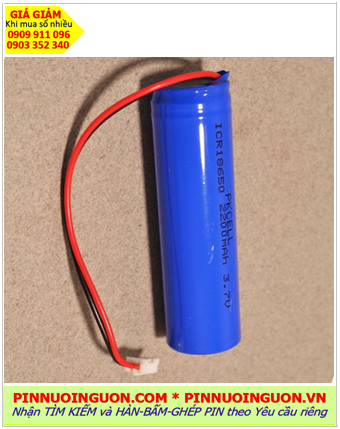 ICR18650-2200mAh _Pin sạc Lithium ICR18650-2200mAh chính hãng (Loại có Zắc cắm)