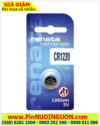 Pin CR1220, Pin Renata CR1220 với 35mAh _Pin 3v Lithium Renata CR1220 chính hãng /Loại vỉ 1viên