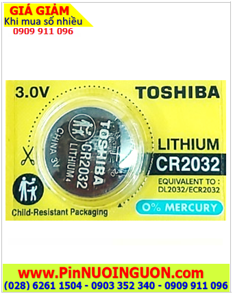 Pin Toshiba CR2032 Lithium 3v; Pin đồng xu 3v Lithium Toshiba CR2032 (Dung lượng 225mAh, 20mm x 3.2mm) chính hãng 