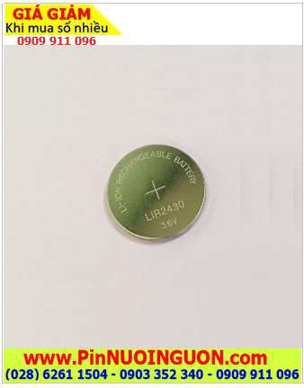 Pin LIR2430, Pin sạc Li-ion Lithium 3.6v LIR2430 (24mm x 3.0mm) chính hãng |TẠM HẾT HÀNG