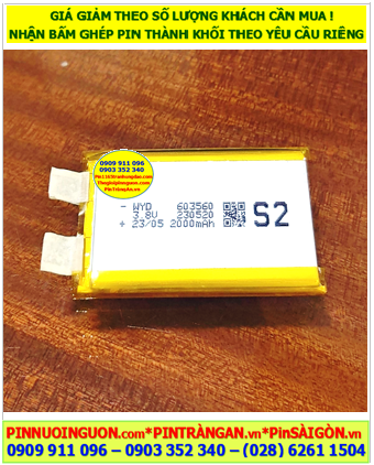Lipo 603560, Pin sạc 3.7v Li-Polymer 603560 (2000mAh, 6mmx35mmx60mm) /Chưa gắn mạch