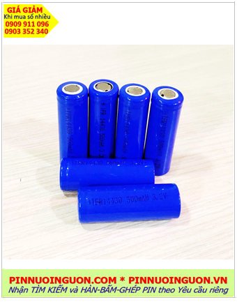 IFR14330, Pin sạc 3.2v LifePO4 Pin Lithium-iOn Phosphate IFR14330 500mAh /Nhận bấm ghép pin