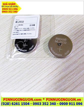 Maxell ML2032, Pin sạc 3v lithium Maxell ML2032 chính hãng, Xuất xứ NHẬT
